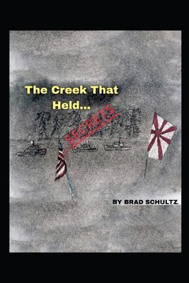Brad Schultz - Creek That Held Secrets, Häftad. Tillgänglighet: Lägg i varukorg