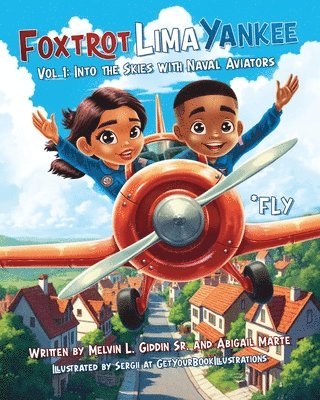 Abigail Marte, Melvin Lavon Giddin Sr - Foxtrot Lima Yankee, Häftad