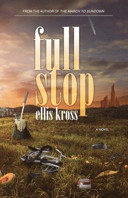 Ellis Kross - Full Stop, Häftad