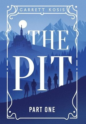 Garrett Kosis, Robin Fuller, Aly Owen - Pit, Inbunden