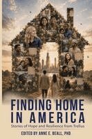 Anne E Beall - Finding Home in America, Häftad. Tillgänglighet: Lägg i varukorg