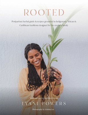 Lyani Powers - Rooted, Häftad