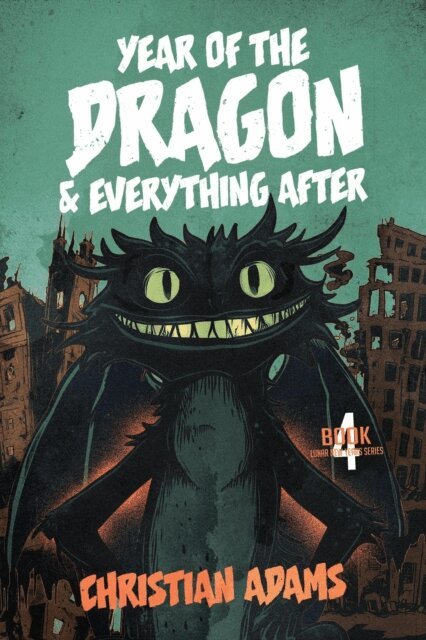 Christian Adams - Year of the Dragon & Everything After, E-bok