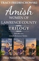 Tracy Fredrychowski - Amish Women of Lawrence County Trilogy Books 4-6, Häftad. Tillgänglighet: Lägg i varukorg