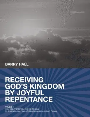 Barry Hall - Receiving God's Kingdom by Joyful Repentance, Häftad. Tillgänglighet: Lägg i varukorg