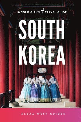 Alexa West - South Korea, Häftad. Tillgänglighet: Lägg i varukorg