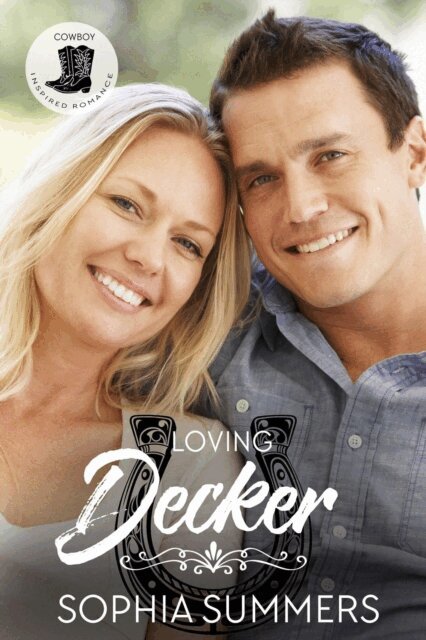 Sophia Summers - Loving Decker, E-bok