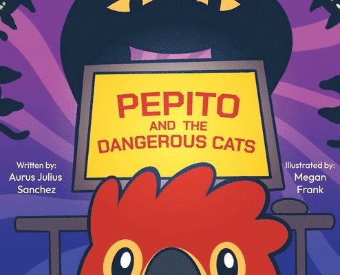 Aurus Sanchez - Pepito and the Dangerous Cats, Inbunden