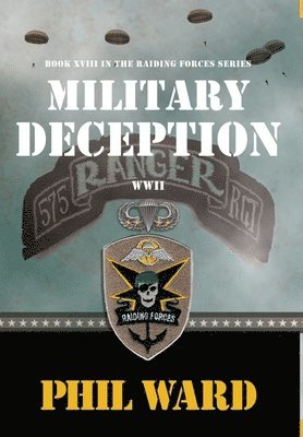 Phil Ward - Military Deception, Inbunden
