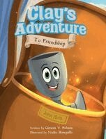 Genesis Salmon - Clay´s Adventure to Friendship, Inbunden