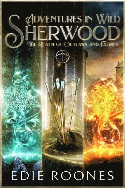 Edie Roones - Adventures in Wild Sherwood, E-bok