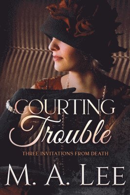 M a Lee - Courting Trouble, Häftad
