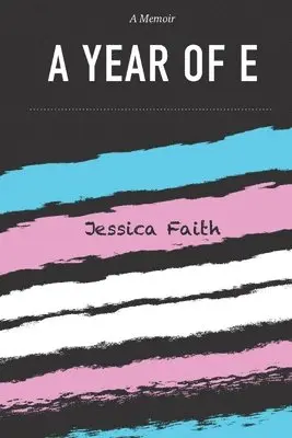 Jessica Faith - Year of E, Häftad. Tillgänglighet: Tillfälligt slut