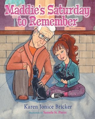Karen Jonice Bricker, Samela St Pierre - Maddie's Saturday to Remember (Updated Version), Häftad