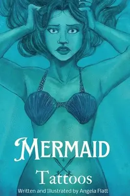 Angela Flatt - Mermaid Tattoos, Inbunden. Tillgänglighet: Lägg i varukorg