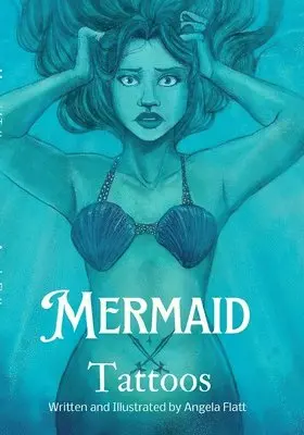 Flatt - Mermaid Tattoos, Häftad. Tillgänglighet: Lägg i varukorg
