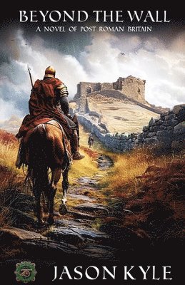 Jason Kyle - Beyond The Wall, Häftad