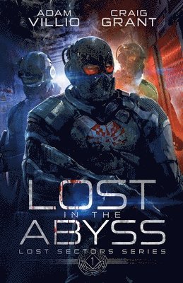 Craig Grant, Adam Villio - Lost in the Abyss, Häftad
