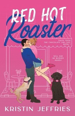 Kristin Jeffries - Red Hot Roaster, Häftad