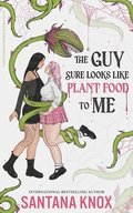 Guy Sure Looks Like Plant Food To Me
