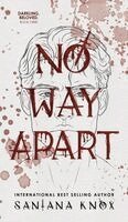 No Way Apart