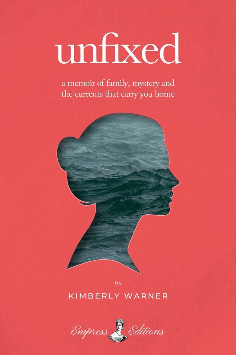 Kimberly Warner - Unfixed, Inbunden