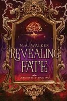 N A Walker - Revealing Fate, Häftad