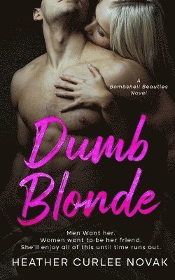 Heather Curlee Novak - Dumb Blonde, Häftad