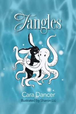 Cara Dancer - Tangles, Häftad