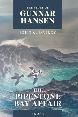 John C Dailey - Story of Gunnar Hansen, Book 3, Häftad. Tillgänglighet: Lägg i varukorg