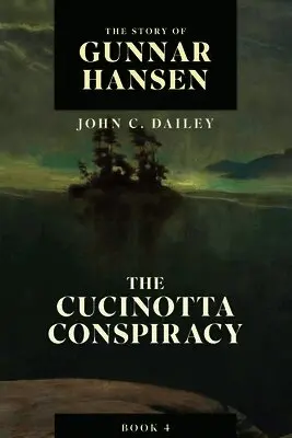 John C Dailey - Story of Gunnar Hansen, Book 4, Häftad. Tillgänglighet: Lägg i varukorg