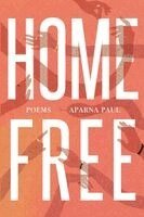 Aparna Paul - Home // Free, Häftad