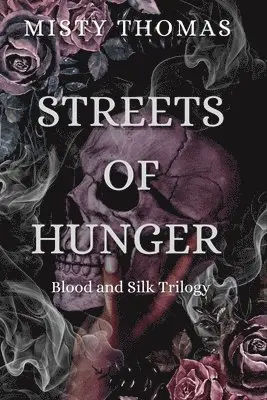 Misty Thomas - Streets of Hunger, Häftad. Tillgänglighet: Lägg i varukorg