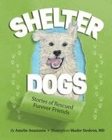 Amelie Anastasia - Shelter Dogs, Häftad