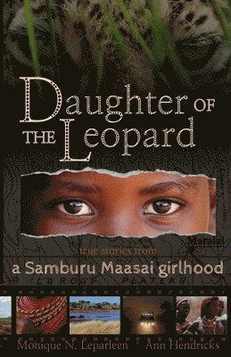 Monique N Leparleen, Ann Hendricks - Daughter of the Leopard, Häftad