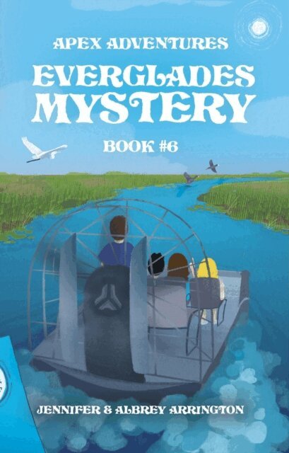 Jennifer Arrington - Everglades Mystery, E-bok