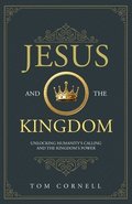 Jesus and the Kingdom