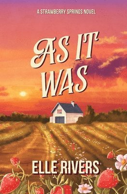 Elle Rivers - As It Was, Häftad