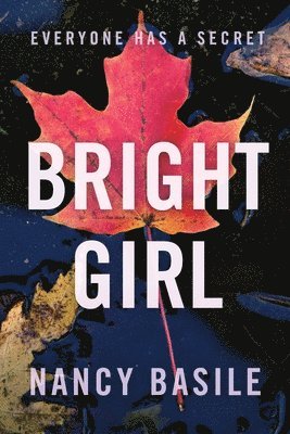 Nancy Basile - Bright Girl, Häftad