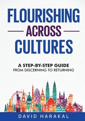 David Harakal - Flourishing Across Cultures, Häftad. Tillgänglighet: Lägg i varukorg