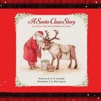 R G M Alexander - Santa Claus Story, Häftad