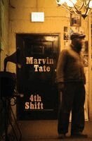 Marvin Tate - 4th Shift, Häftad