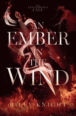 Riley Knight - Ember in the Wind, Häftad