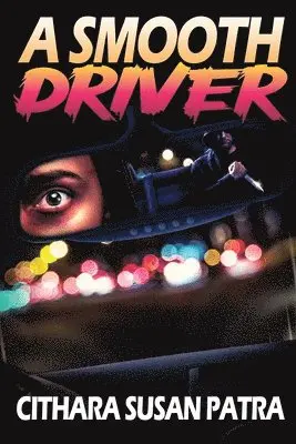 Cithara Patra - Smooth Driver, Häftad. Tillgänglighet: Lägg i varukorg