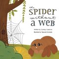 Spider Without a Web