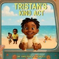 Kirsten Knowles - Tristan's Kind Act, Häftad