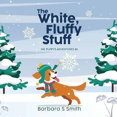 Barbara S Smith - White, Fluffy Stuff, Häftad