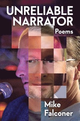 Mike Falconer - Unreliable Narrator, Häftad