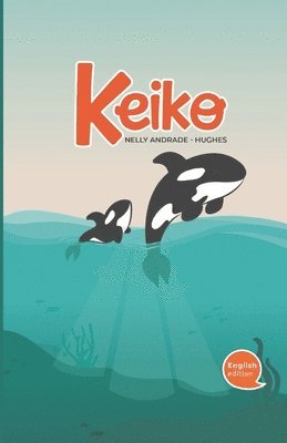 Nelly Andrade Hughes - Keiko, Häftad