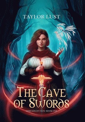 Taylor Lust - Cave of Swords, Inbunden
